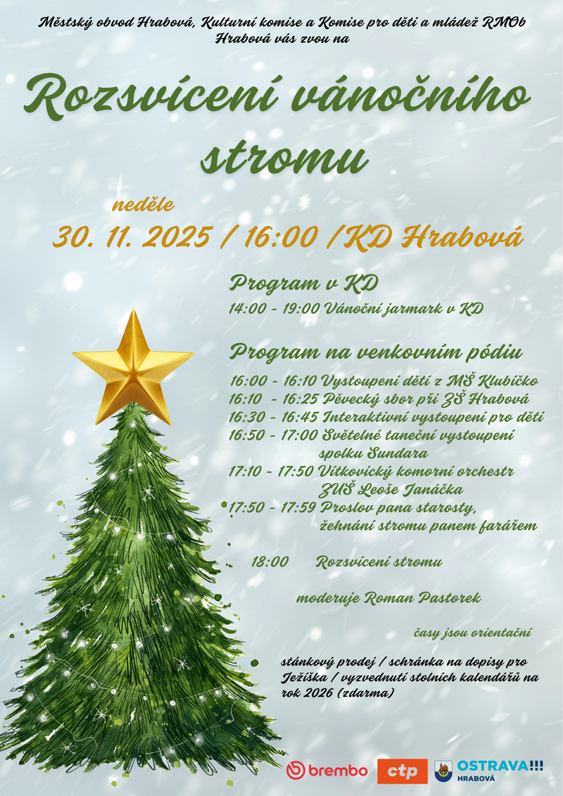 ROZSVÍCENÍ VÁNOČNÍHO STROMU JIŽ DNES!