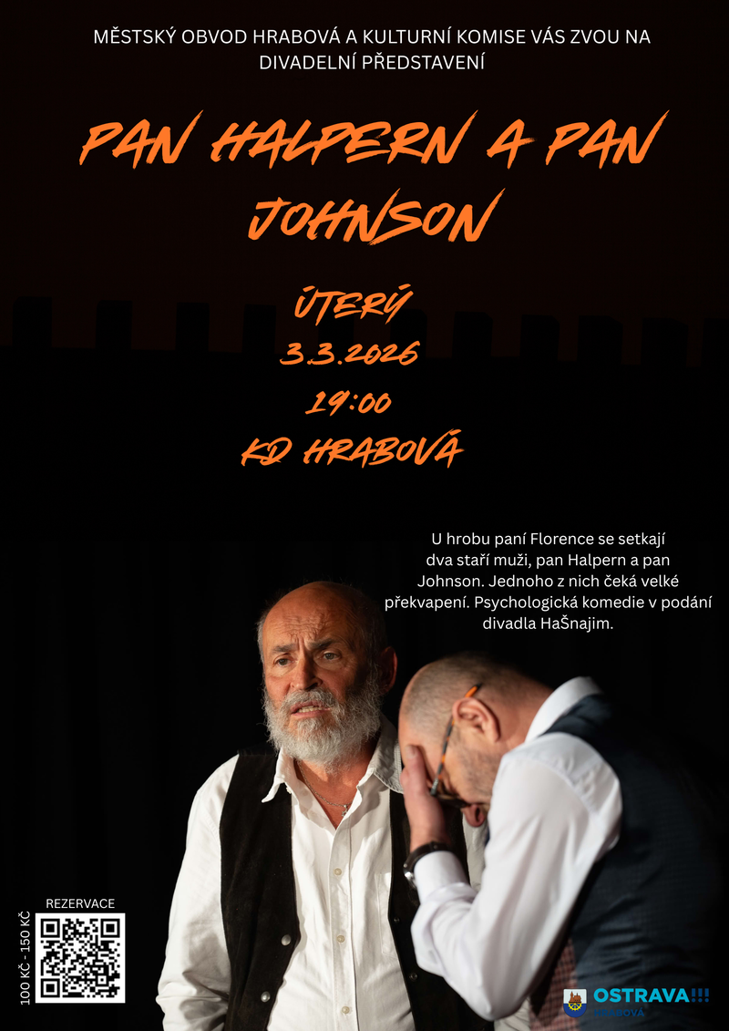 ZVEME NA DIVADELNÍ PŘEDSTAVENÍ PAN HALPERN A PAN JOHNSON